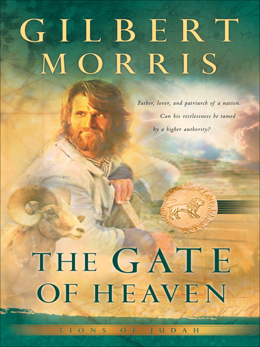 Title details for The Gate of Heaven by Gilbert Morris - Available